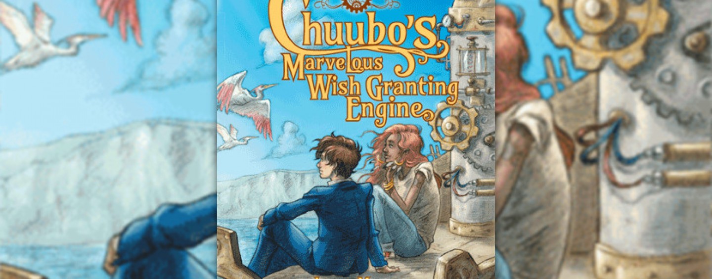 Chuubo’s Marvelous Wish-Granting Engine