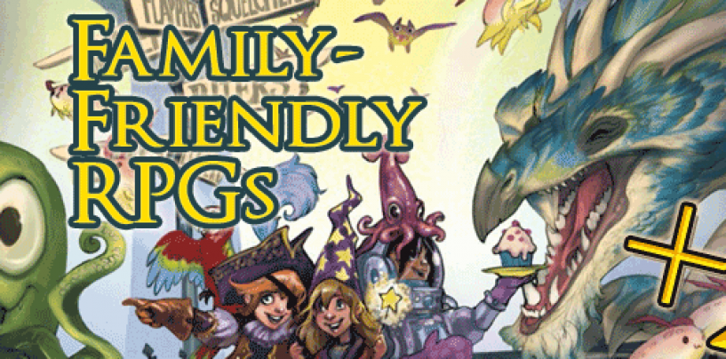 Family-Friendly RPGs +2 – games for kids