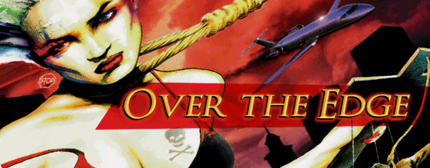 Over the Edge – revived