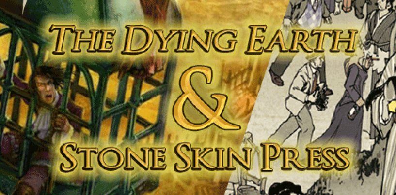 Dying Earth Compleat & Stone Skin Press