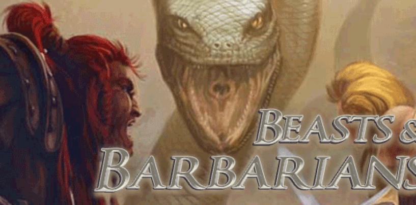 Beasts & Barbarians – Savage Worlds S&S revived