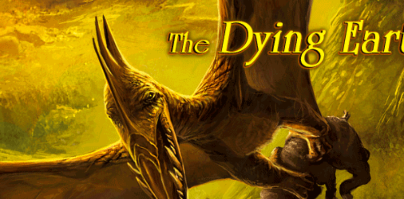 The Dying Earth (Jan 2014)