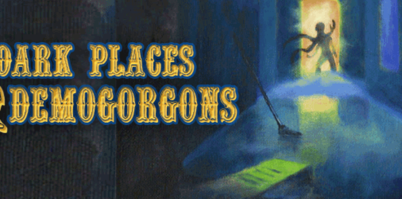 Dark Places & Demogorgons