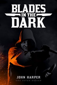 John Harper's new RPG Blades in the Dark launches on Kickstarter in March 2015