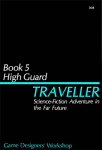 High Guard was a pivotal rules expansion for Traveller