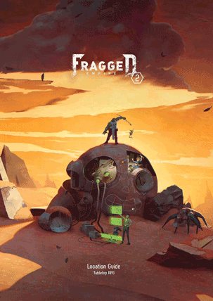 Fragged Empire 2E – Beyond the Bundle